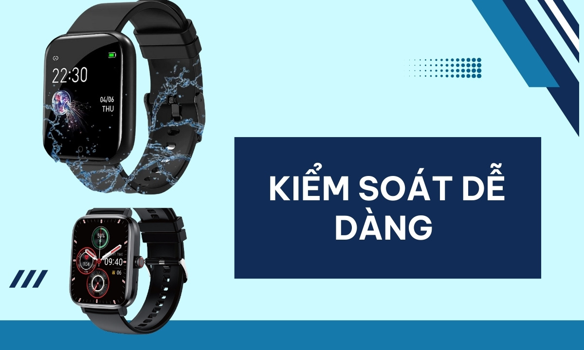 Kiểm soát dễ dàng