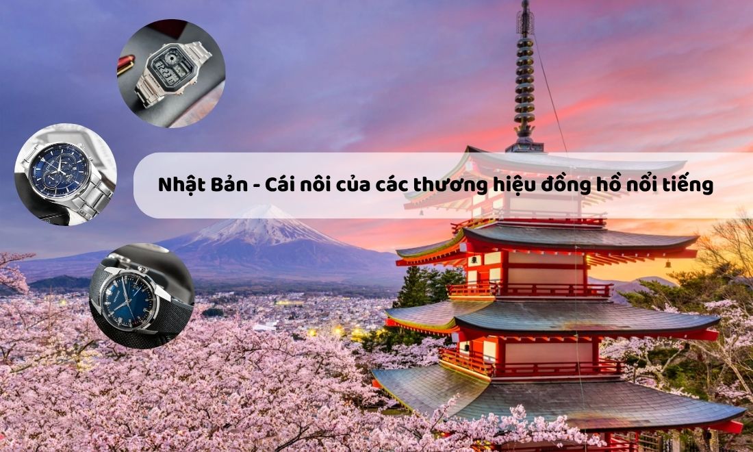 Điều ít ai biết - Nhật Bản là cái nôi của nhiều thương hiệu đồng hồ nổi tiếng trên thế giới 