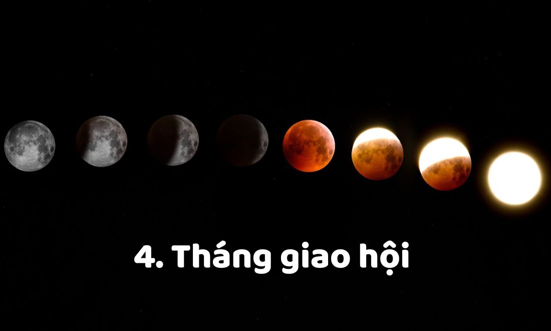 Tháng giao hội là tháng của các pha trăng quen thuộc 